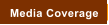 Media Coverage